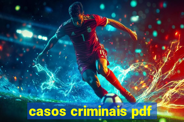 casos criminais pdf